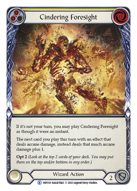 Cindering Foresight