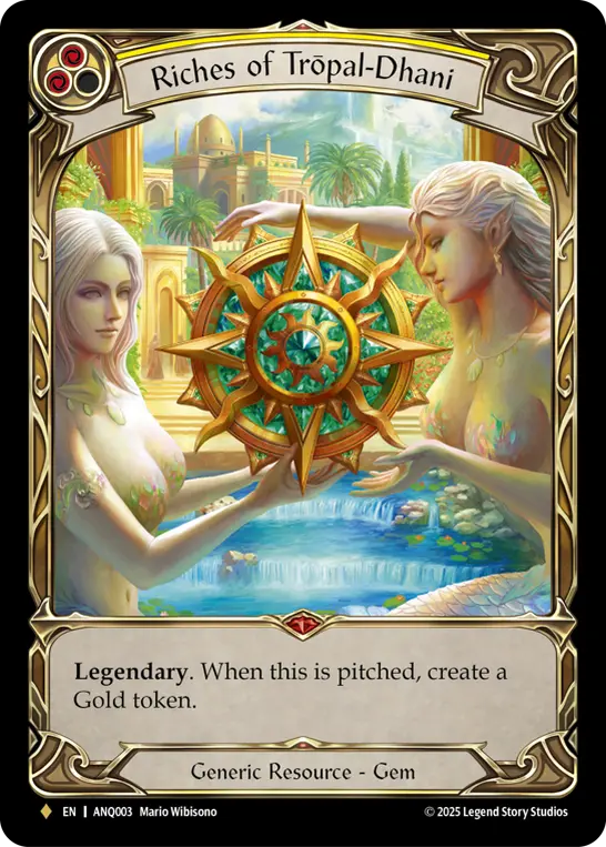 Card image of Riches of Trōpal-Dhani (Yellow)