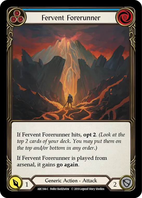 Fervent Forerunner