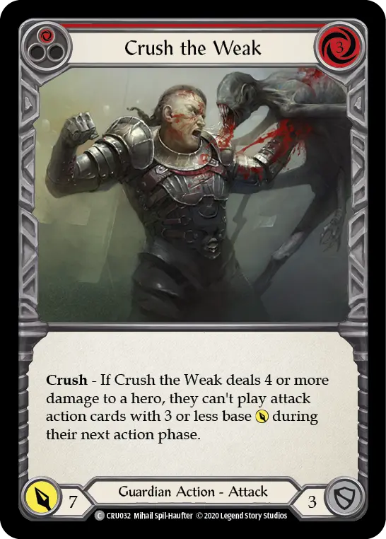 Crush the Weak — Crucible of War — Rainbow Foil