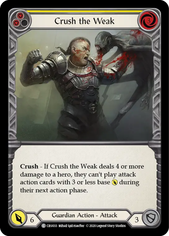 Crush the Weak — Crucible of War — Rainbow Foil