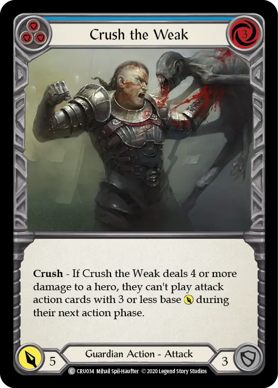 Crush the Weak — Crucible of War — Rainbow Foil