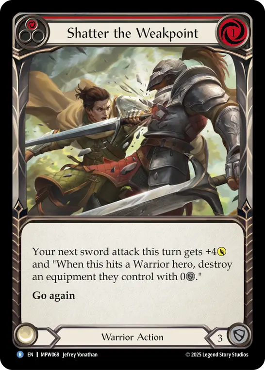 Shatter the Weakpoint — Rainbow Foil