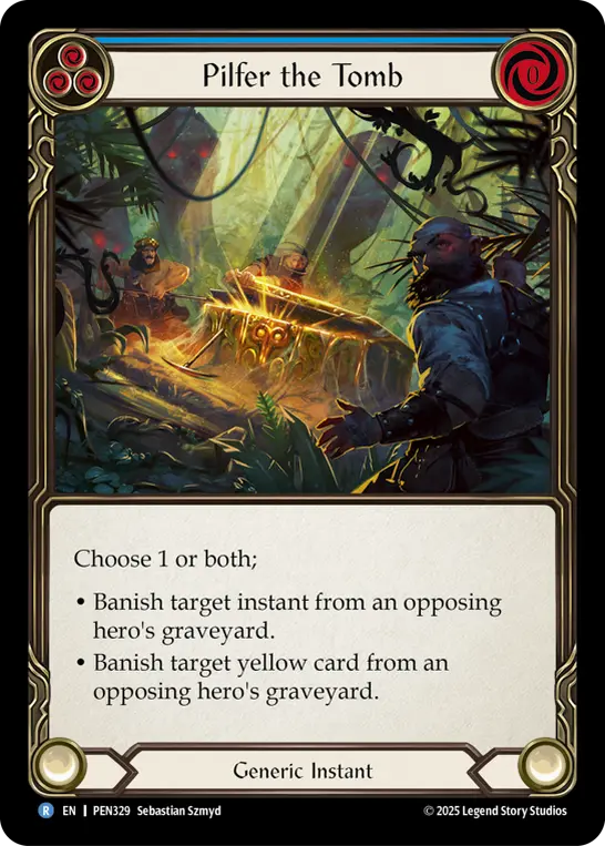 Pilfer the Tomb — Rainbow Foil
