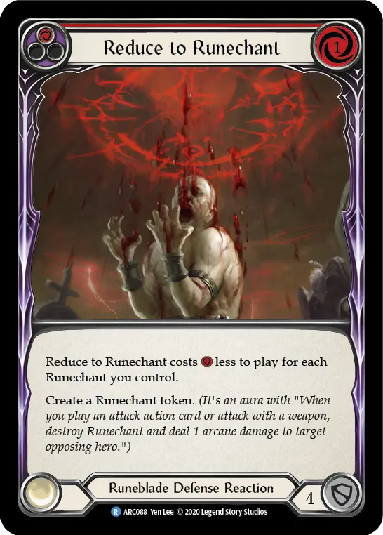 Reduce to Runechant — Arcane Rising - Unlimited