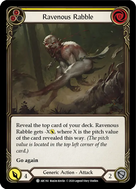 Ravenous Rabble — Arcane Rising - Unlimited