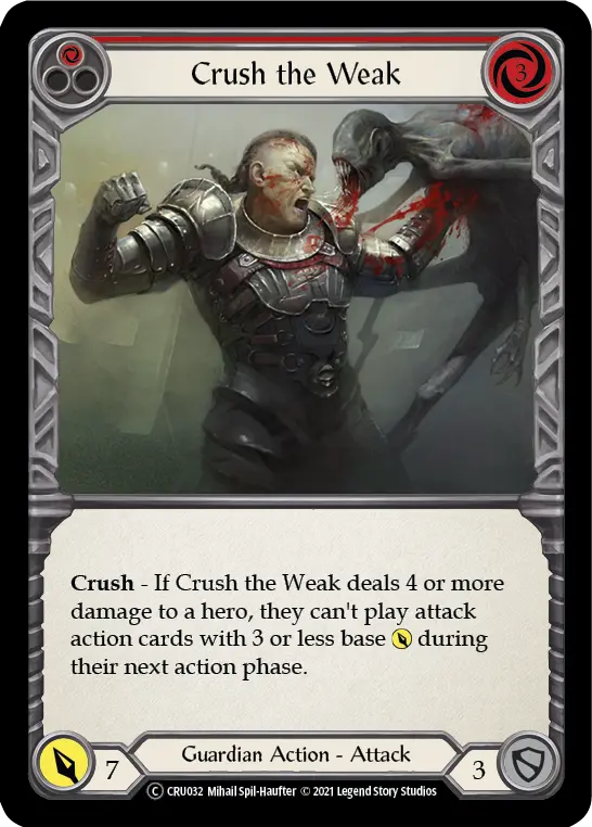 Crush the Weak — Crucible of War - Unlimited — Rainbow Foil
