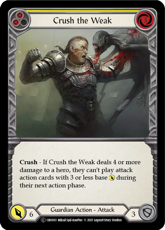 Crush the Weak — Crucible of War - Unlimited