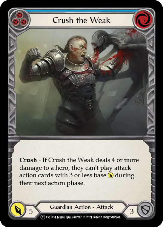 Crush the Weak — Crucible of War - Unlimited — Rainbow Foil